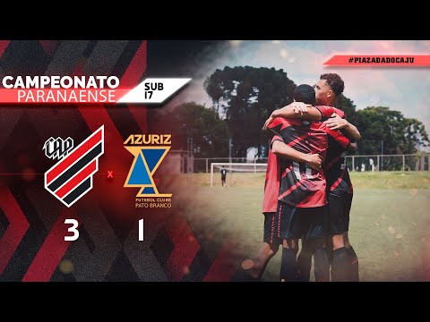 CAMPEÃO PARANAENSE SUB-17! Athletico Paranaense 3x1 Azuriz