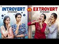 Introverts Vs Extroverts Allari Aarathi Videos Comedy Videos Trending Friendship Funny