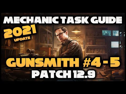 EFT | Mechanic Task: Gunsmith #4 - #5 | M4A1 - DVL-10 | Patch 12.9 2021