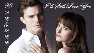 I&#39;ll Still Love You - 98 Degrees.