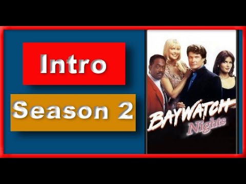 Baywatch Nights Intro - Season 2