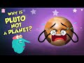 Why Is PLUTO Not A Planet Dwarf Planet Space Video Dr Binocs Show Peekaboo Kidz