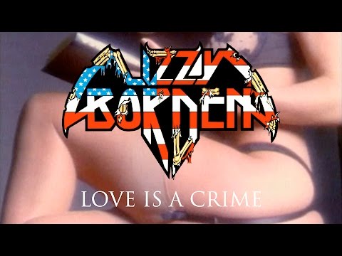 Lizzy Borden - Love Is A Crime (OFFICIAL VIDEO)