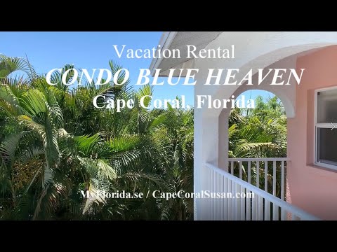 Hyra Lägenhet Florida-Vacation Rental Condo Blue Heaven-Cape Coral-MyFlorida.se - CapeCoralSusan.com
