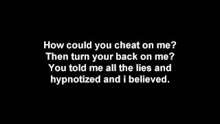 How could you? - Saliva Lyrics