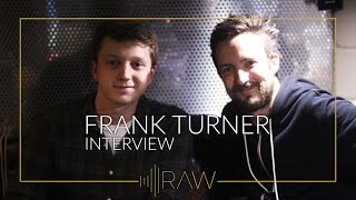 Adam Meets Frank Turner | RAW Interviews