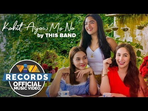 Kahit Ayaw Mo Na - This Band [Official Music Video with movie clips]