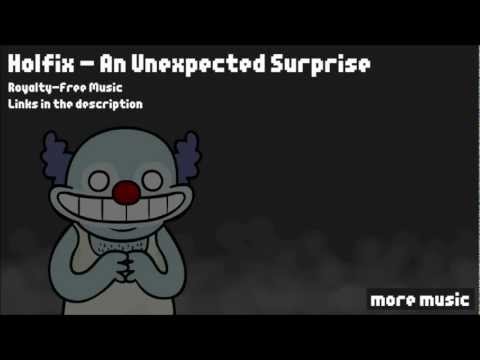 [Free Music] HolFix - An Unexpected Surprise