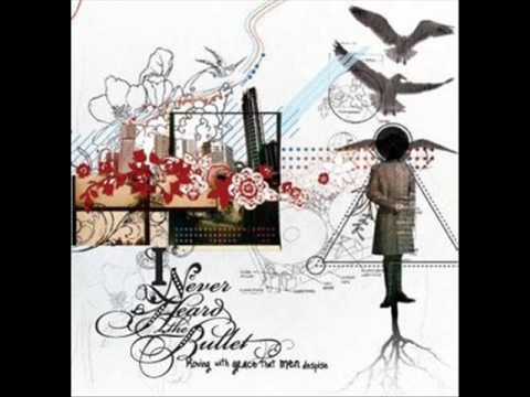 I Never Heard The Bullet - My Sidekick Is My Only True Friend