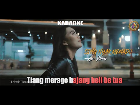 KARAOKE - SING NYAK MEMADU - AYU WINDY