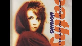 Too Many Walls - Cathy Dennis