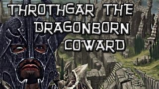 Skyrim Tales - Dragonborn Coward