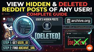 How to View Hidden/Deleted Reddit Posts of Any User – Complete Guide