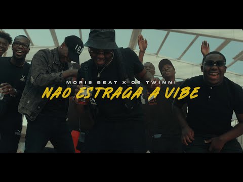 MORIS BEAT x OS TWINNI - NÃO ESTRAGA A VIBE (Vídeo Oficial)