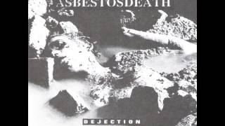 AsbestosDeath - Suffering