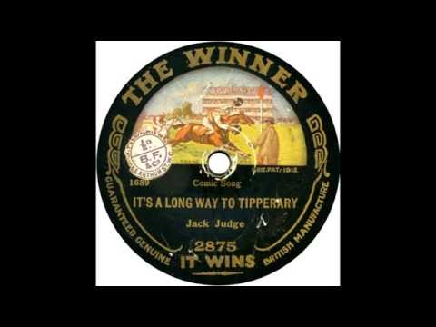 It's a Long, Long Way to Tipperary, by Jack Judge, 1915