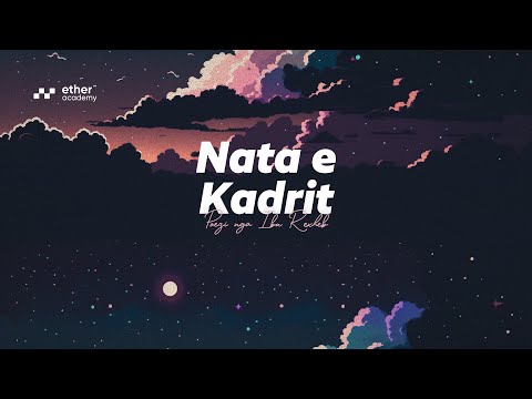 Poezi për Natën e Kadrit - Ibn Rexheb el-Hanbelij