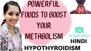 How to boost metabolism || Weight gain, Hair Fall, Constipation|| Hypothyroidism