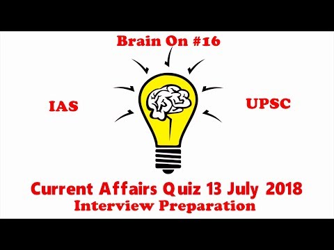 Brain On #16 | 13 July 2018 Current Affairs | Current Affairs in English | Daily Current Affairs