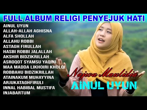 Ainul Uyun   Nazwa Maulidia FULL ALBUM RELIGI TERBARU