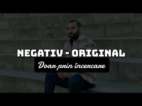 Negativ original -Doar prin încercare