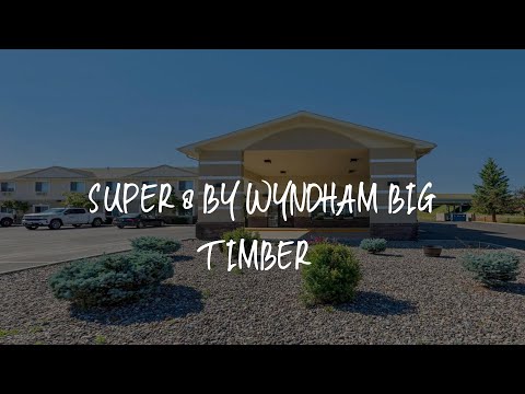 Super 8 by Wyndham Big Timber Review - Big Timber , United States of America