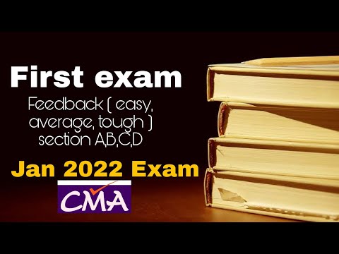 Review & feedback of first CMA online exam - jan 2022 second phase