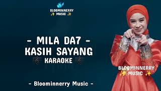 Download lagu Mila Da7 - Kasih Sayang Karaoke mp3 Download lagu Mila Da7 - Kasih Sayang Karaoke mp3