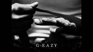 G-Eazy Vengeance On My Mind (2016) New song official audio!