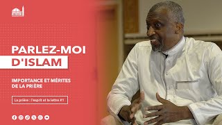 Importance et mérites de la prière