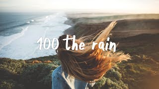 blackbear - 100 the rain