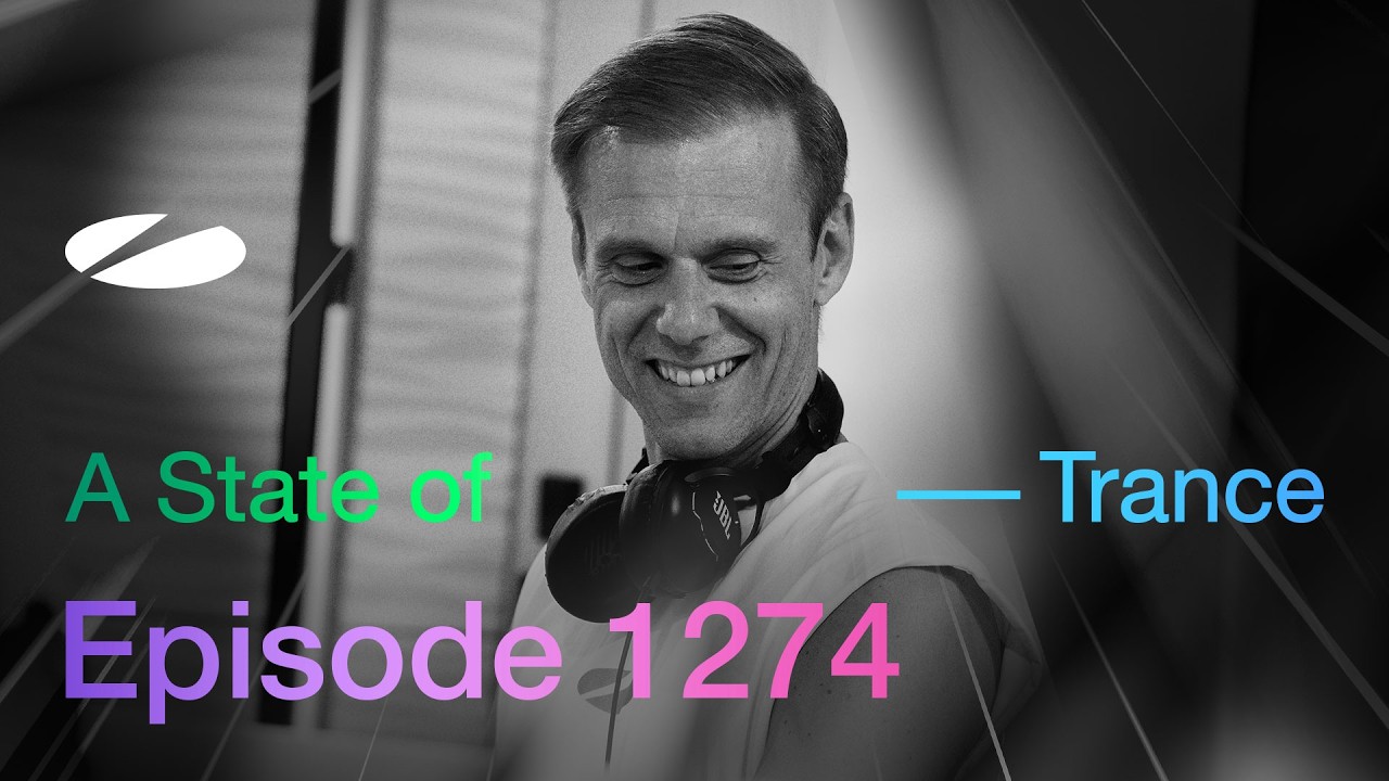 A State of Trance Episode 1274 - Guest Mix by Olive Anguz (@astateoftrance)