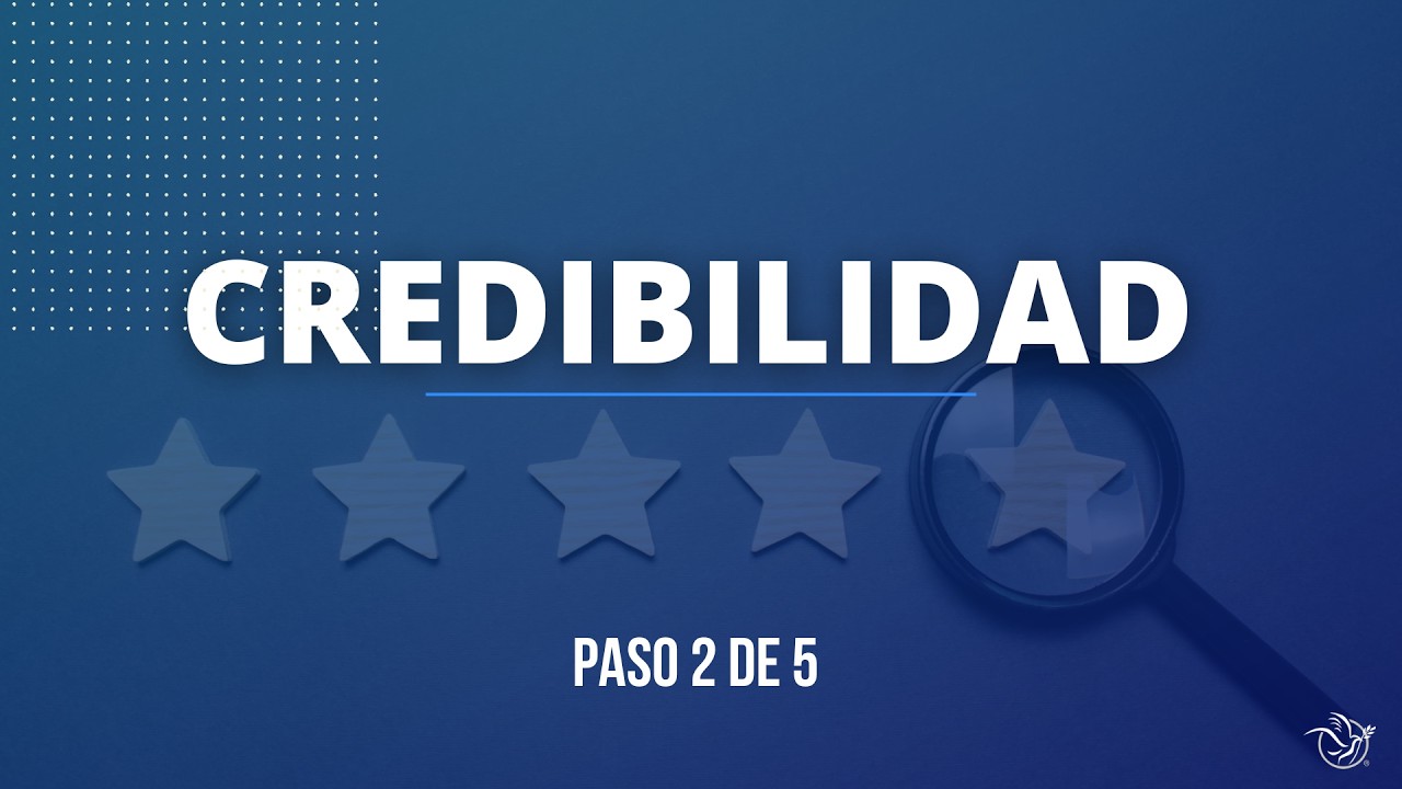 Credibilidad - Paso 2 de 5