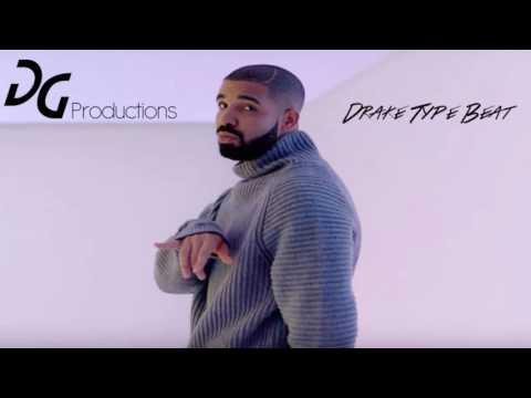 Drake Type Beat 2016 (FOR SALE) (Prod. by DG Productions)