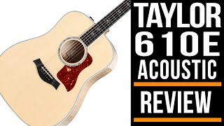 Video thumbnail for Taylor 610e Acoustic Guitar | Review by Guitar Interactive Magazine