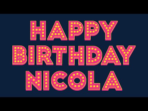 Happy Birthday Nicola