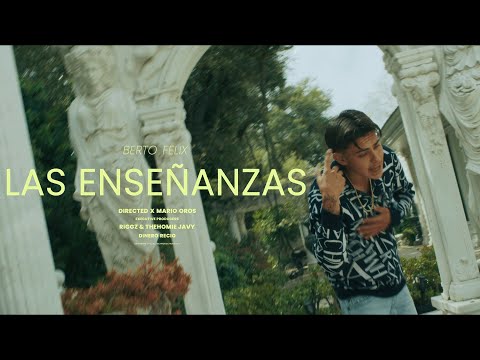 Berto Felix - Las Enseñanzas (Video Oficial)