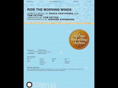 Ride the Morning Winds - words and music by Grace Hawthorne & Tom Fettke, orch by Richard Kingsmore