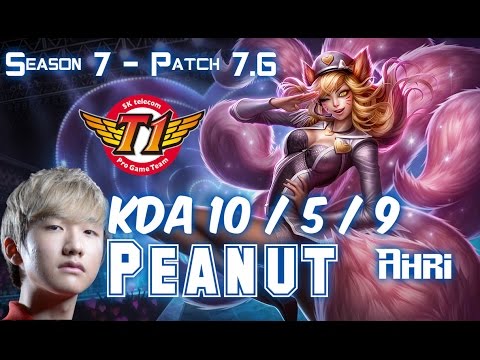 SKT T1 Peanut AHRI vs SYNDRA Mid - Patch 7.6 KR Ranked