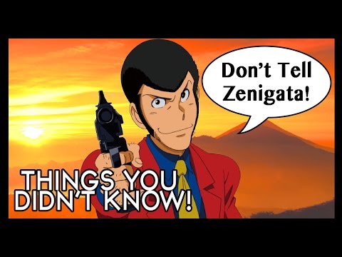 7 Things You (Probably) Didn't Know About Lupin III!