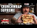 Taco Bell S Crunchwrap Supreme Cookin Somethin W Matty Matheson