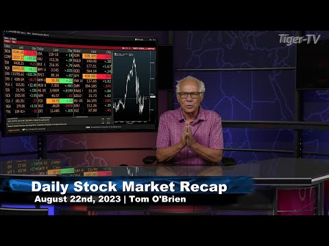 August 22nd,  Daily Market Recap - 2023