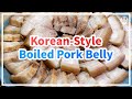 Simple Korean Boiled Pork Belly (Suyuk)