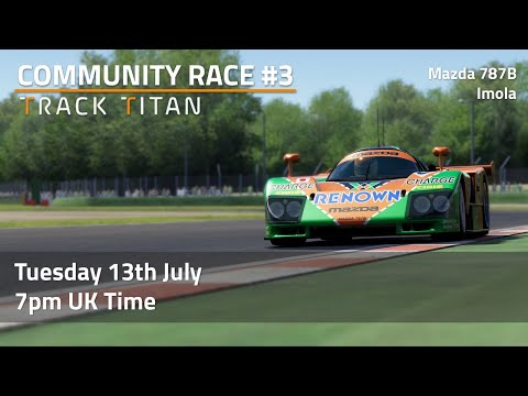 Track Titan Community Race #3 - Mazda 787B @ Imola