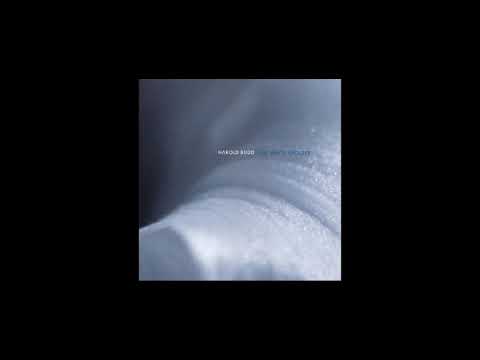 Harold Budd — The White Arcades (Full Album)