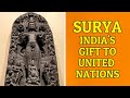 Surya India S Gift To United Nations Documentary