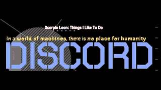 Scorpio Loon--Things I Like To Do
