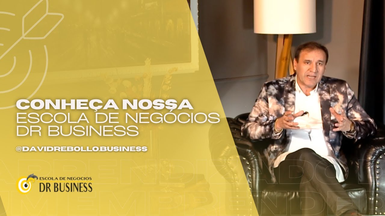 Conheça a nossa Escola de Negocios Dr. BUSINESS