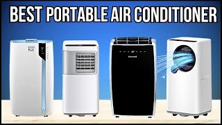 Top 6 Best Portable Air Conditioners of 2024: [ You Should Watch Before Buy any ]