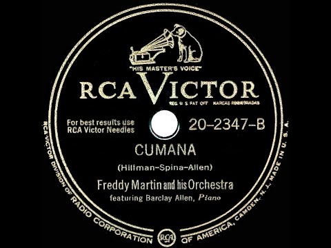 1947 Freddy Martin - Cumana (Barclay Allen, piano)